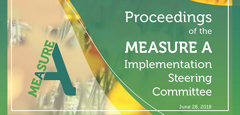 Proceedings of the Measure A Implementation steering committee